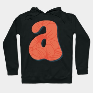 a letter floral typography Hoodie